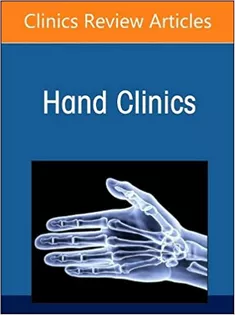 Current Concepts in Flexor Tendon Repair and Rehabilitation, An Issue of Hand Clinics