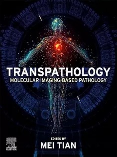 Transpathology: Molecular Imaging-Based Pathology