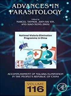 9780323952569 Accomplishment of Malaria Elimination in the People’s Republic of China (Volume 116)