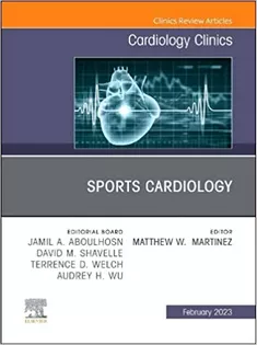 Sports Cardiology, An Issue of Cardiology Clinics