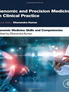 Genomic Medicine Skills and Competencies