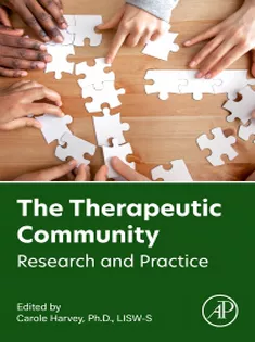 The Therapeutic Community Research and Practice