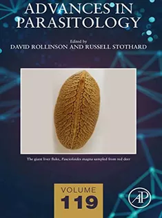 Advances in Parasitology: Volume 119