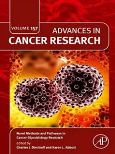 Novel Methods and Pathways in Cancer Glycobiology Research (Volume 157)