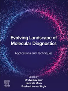 Evolving Landscape of Molecular Diagnostics Applications and Techniques