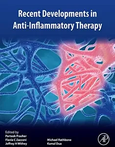 Recent Developments in Anti-Inflammatory Therapy