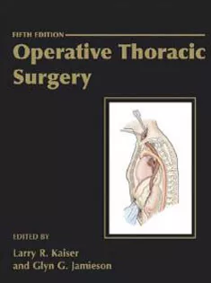 Operative Thoracic Surgery