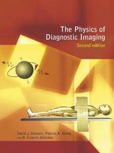 The Physics of Diagnostic Imaging