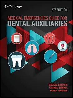 Medical Emergencies Guide For Dental Auxiliaries