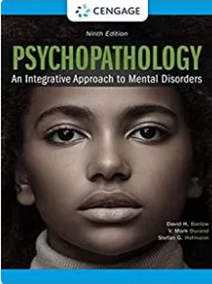 Psychopathology: An Integrative Approach to Mental Disorders