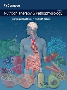 Nutrition Therapy & Pathophysiology 5Th Edition