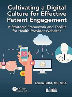 Cultivating A Digital Culture for Effective Patient Engagement