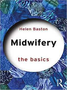 Midwifery: The Basics