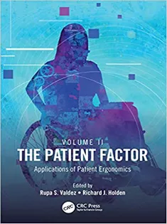 The Patient Factor: Applications of Patient Ergonomics