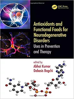 Antioxidants and Functional Foods for Neurodegenerative Disorders
