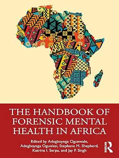 The Handbook of Forensic Mental Health in Africa