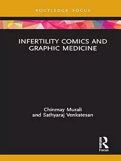 Infertility Comics and Graphic Medicine