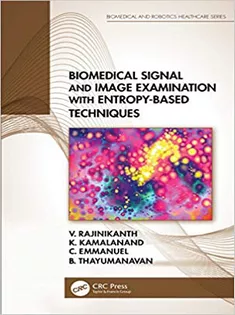 9780367473945 Biomedical Signal and Image Examination with Entropy-Based Techniques