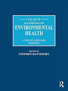 Clay's Handbook of Environmental Health