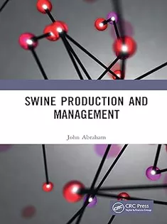 Swine Production and Management