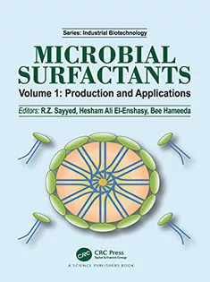 Microbial Surfactants: Vol 1: Production and Applications
