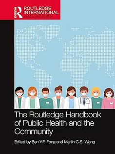 The Routledge Handbook of Public Health and the Community