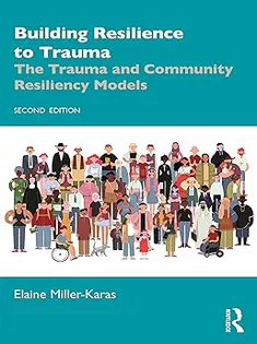 Building Resilience to Trauma