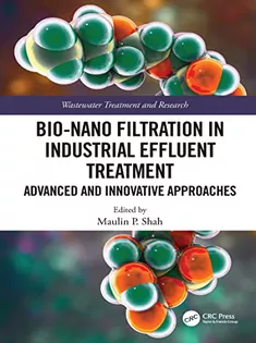 Bio-Nano Filtration in Industrial Effluent Treatment