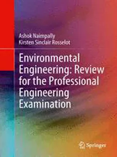 9780387290720 Environmental Engineering: Review for the Professional Engineering Examination