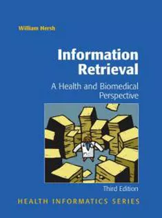 Information Retrieval: A Health and Biomedical Perspective