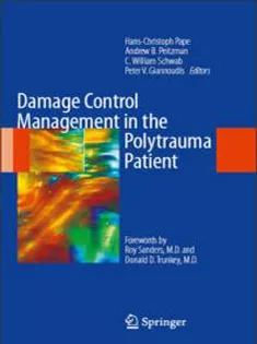 Damage Control Management in the Polytrauma Patient2010