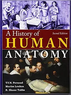 A History of Human Anatomy
