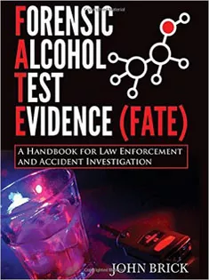 Forensic Alcohol Test Evidence