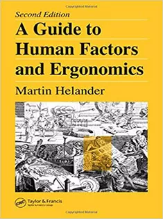 A Guide to Human Factors and Ergonomics