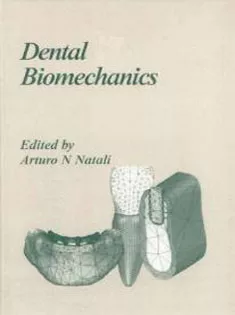 Dental Biomechanics