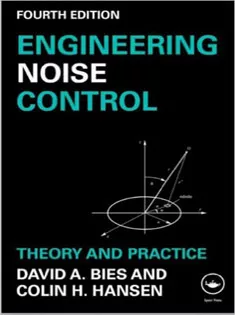 Engineering Noise Control: Theory and Practice