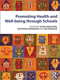 Promoting Health Wellbeing Schools