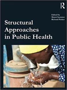 Structural Approaches in Public Health