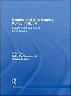Doping and Anti-Doping Policy in Sport