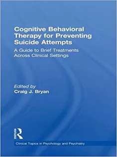 Cognitive Behavioral Therapy for Preventing Suicide Attempts