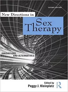 New Directions in Sex Therapy: Innovations and Alternatives