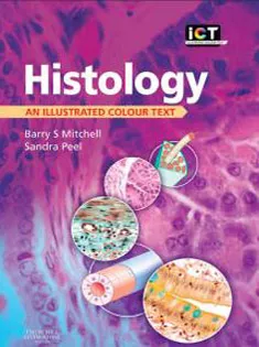 Histology: An Illustrated Colour Text