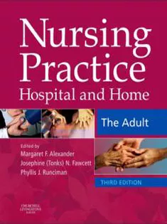 Nursing Practice: Hospital and Home