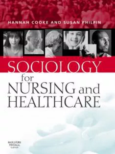 Sociology in Nursing and Healthcare