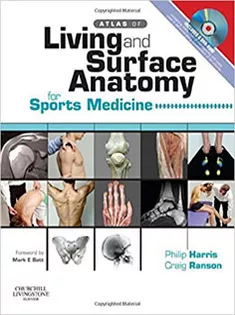 Atlas of Living & Surface Anatomy for Sports Medicine