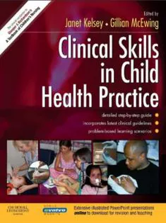 Clinical Skills In Child Health Practice