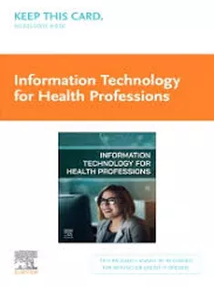 Information Technology for the Health Professions