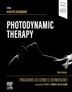 Procedures in Cosmetic Dermatology Series Photodynamic Therapy