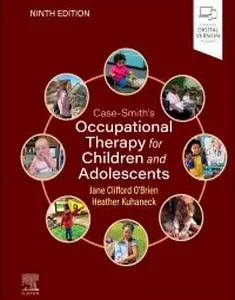Case-Smith's Occupational Therapy for Children and Adolescents