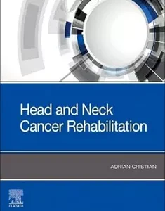 Head and Neck Cancer Rehabilitation